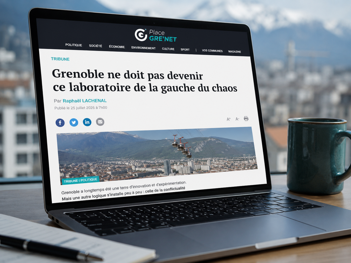 Tribune Place Gre'net - Grenoble ne doit pas devenir le laboratoire de la gauche du chaos